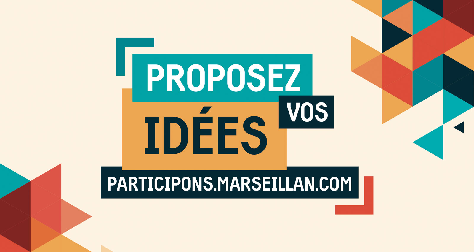 Proposez vos idées?